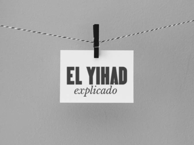 El Yihad Explicado