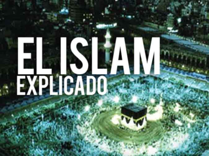 El Islam Explicado